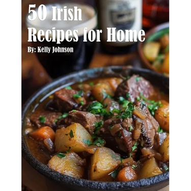 80 Irish Recipes for Home