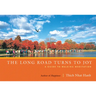 The Long Road Turns to Joy: A Guide to Walking Meditation