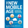 The New Mobile Age: How Technology Will Extend the Healthspan and Optimize the Lifespan