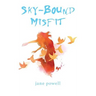 Sky-Bound Misfit