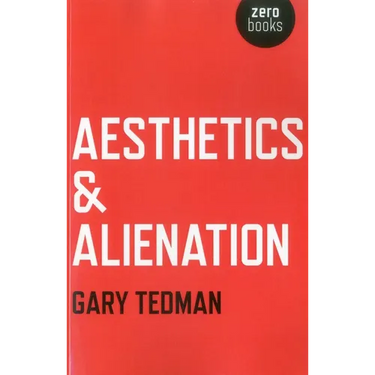 Aesthetics & Alienation