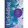 Unfolding: A Market Street Writers Anthology