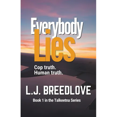 Everybody Lies