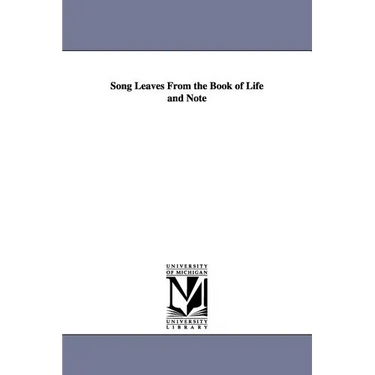 Song Leaves From the Book of Life and Note
