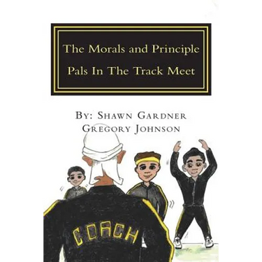 The Morals and Principle Pals In The Track Meet: Reader