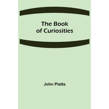 The Book of Curiosities