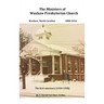 The Ministers of Waxhaw Presbyterian Church
