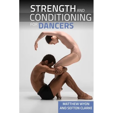 Strength and Conditioning for Dancers