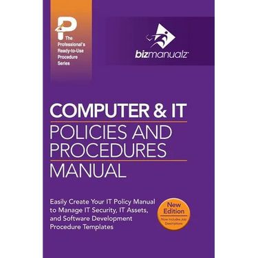 Computer & IT Policies and Procedures Manual