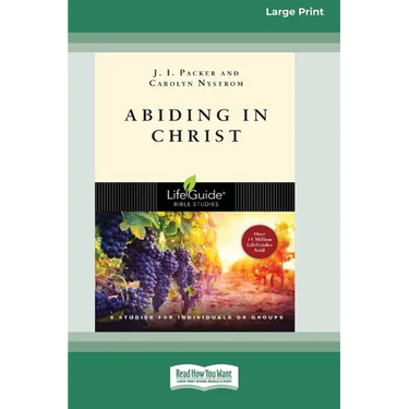 Abiding in Christ (16pt Large Print Edition)