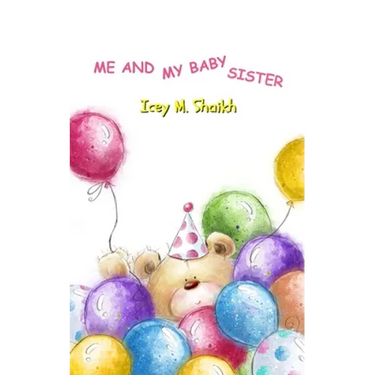 Me and My Baby Sister