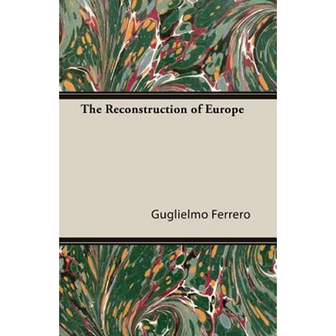 The Reconstruction of Europe