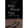 On the Wide African Plain and Other Stories of Africa