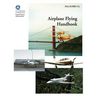 Airplane Flying Handbook (FAA-H-8083-3a)