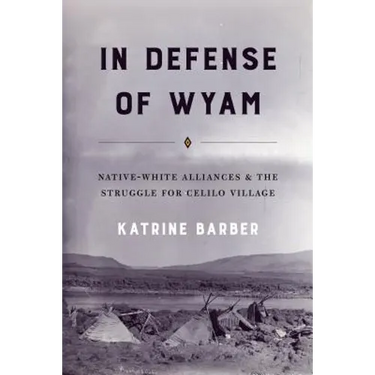 In Defense of Wyam: Native-White Alliances and the Struggle for Celilo Village