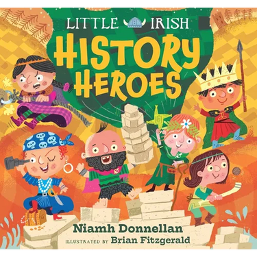 Little Irish History Heroes