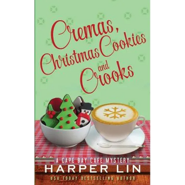 Cremas, Christmas Cookies, and Crooks