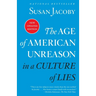 The Age of American Unreason in a Culture of Lies