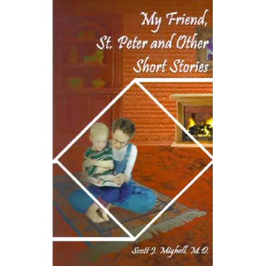 My Friend, St. Peter and Other Short Stories