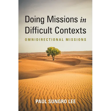 Doing Missions in Difficult Contexts: Omnidirectional Missions