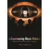 Experiencing Music Video: Aesthetics and Cultural Context
