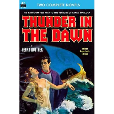 Thunder in the Dawn & The Uncanny Experiments of Dr. Varsag