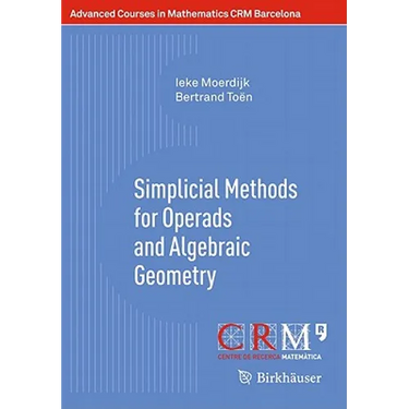 Simplicial Methods for Operads and Algebraic Geometry