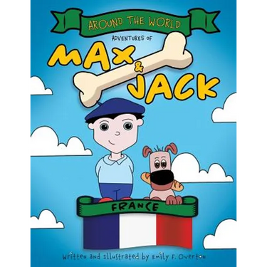 Around the World Adventures of Max and Jack: France
