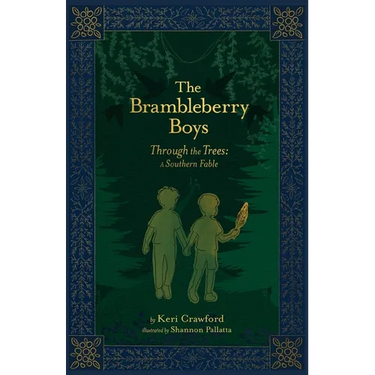 The Brambleberry Boys: Through the Trees