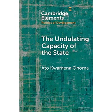 The Undulating Capacity of the State: Autochthony and Infrastructure Development in African Cities
