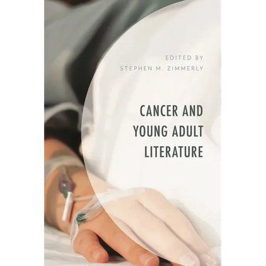 Cancer and Young Adult Literature
