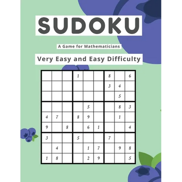 Sudoku A Game for Mathematicians Very Easy and Easy Difficulty