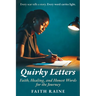 Quirky Letters: Faith, Healing, and Honest Words for the Journey
