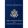 The Declaration of Independence and the Constitution of the United States of America