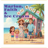 Marion, Faith & Ice Cream