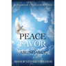 10 Years of Unprecedented Peace, Favor & Abundance
