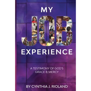 My Job Experience: A Testimony of God's Grace & Mercy