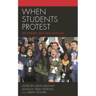 When Students Protest: Secondary and High Schools