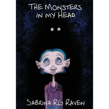 The Monsters in my Head