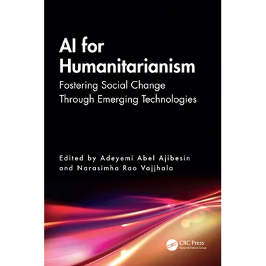 AI for Humanitarianism: Fostering Social Change Through Emerging Technologies