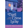 Third Crime Lucky