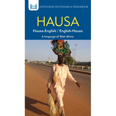 Hausa-English/ English-Hausa Dictionary & Phrasebook