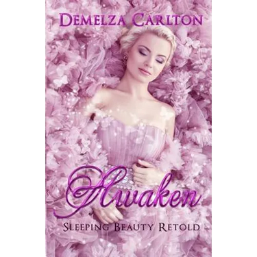 Awaken: Sleeping Beauty Retold