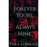 Forever Yours, Always Mine