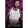 Reaper and Ruin