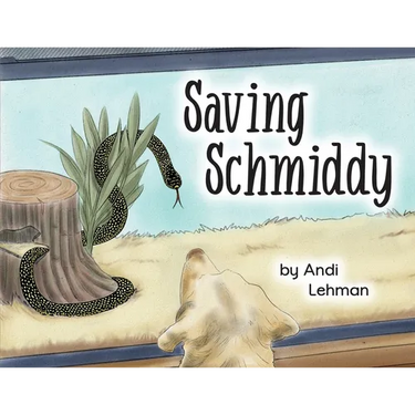 Saving Schmiddy: A Life with Animals Adventure