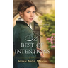 Best of Intentions