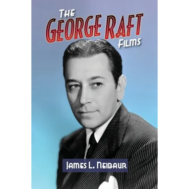 The George Raft Films