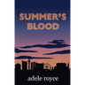 Summer's Blood: The Neon Diaries Book 1