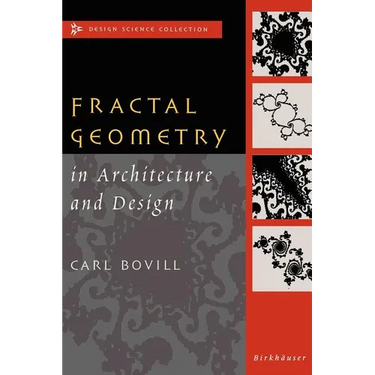 Fractal Geometry in Architecture and Design